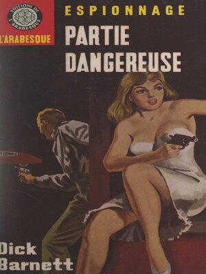 cover image of Partie dangereuse